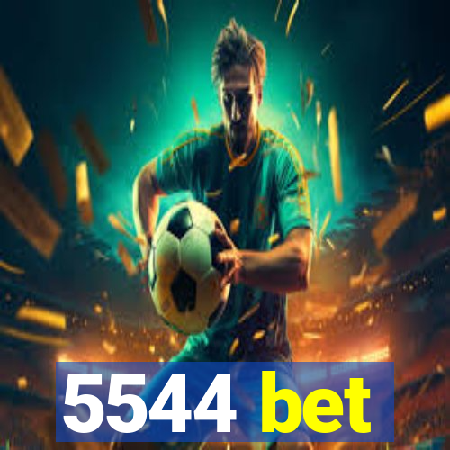 5544 bet